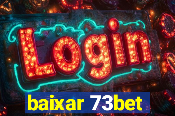 baixar 73bet